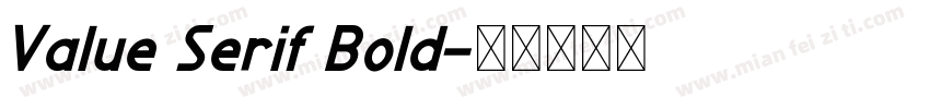 Value Serif Bold字体转换